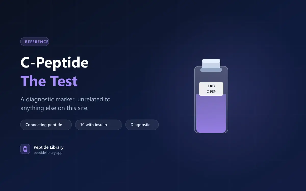 C-Peptide: The Test That Tells You What Insulin Cannot — Peptide Library research guide