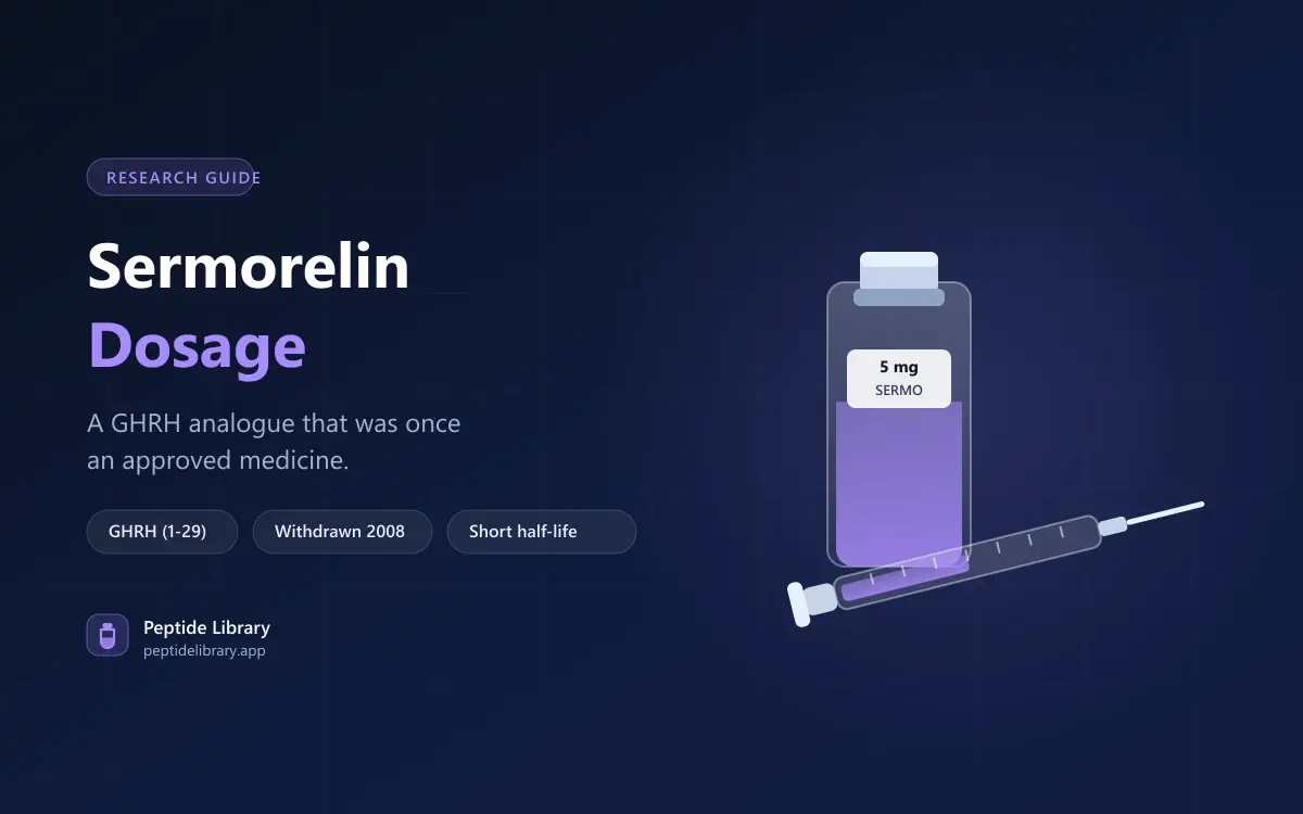 Sermorelin Dosage: A Discontinued Drug With a Second Life — Peptide Library research guide